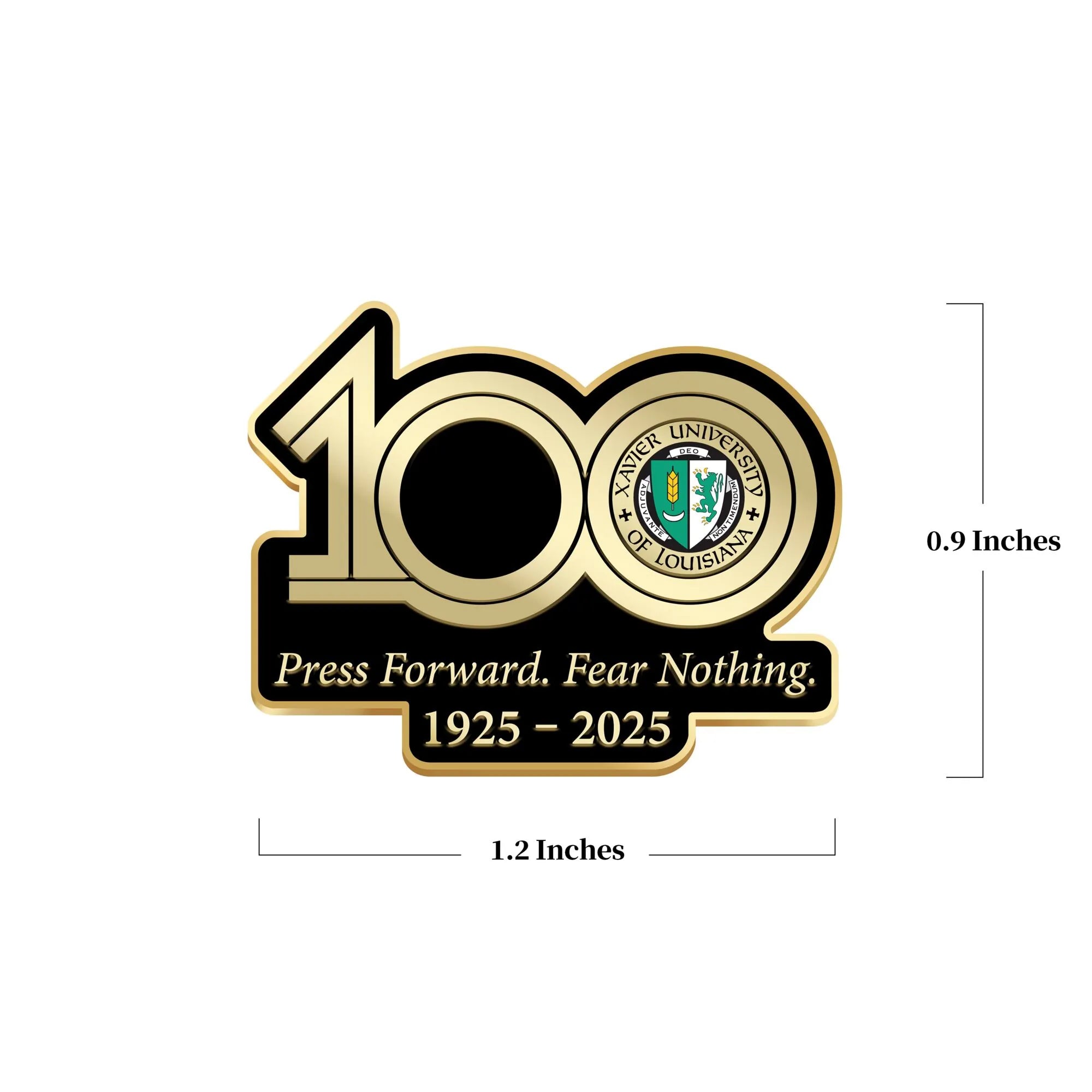 Xaiver University Of Louisiana 100th Anniversary Pin – Front view with dimensions overlay